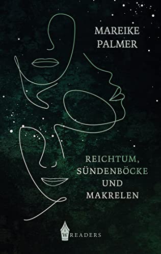 Reichtum, Sündenböcke und Makrelen von Wreaders Verlag